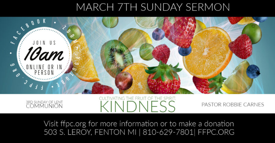 Cultivating the Fruit of the Spirit: Kindness